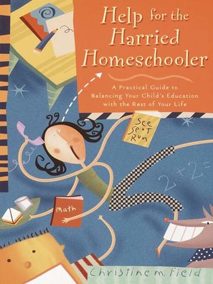 cover image of Help for the Harried Homeschooler